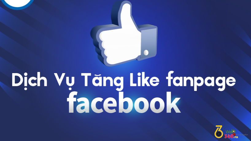 NHẬN TĂNG LIKE FANPAGE VÀ CHẠY QUẢNG CÁO FACEBOOK THEO YÊU CẦU